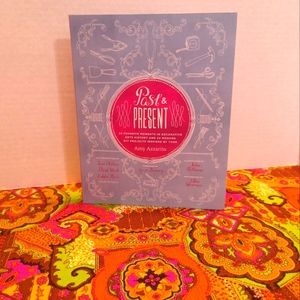 DIY book by Amy Azzarito Past & Present: 24 Favorite Moments in Decorative Arts